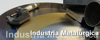INDUSTRIA METALÚRGICA
